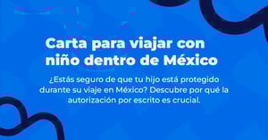 Carta para viajar con niños dentro de México
