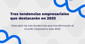 tendencias empresariales