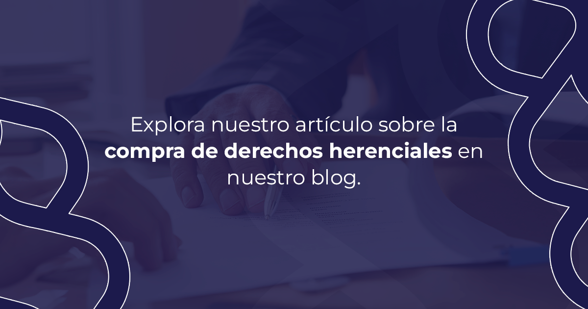 Compra de derechos herenciales en Colombia