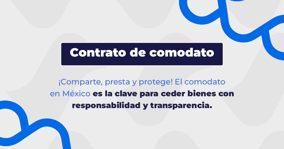 Contrato de comodato: Explorando sus aspectos clave | Widú Legal